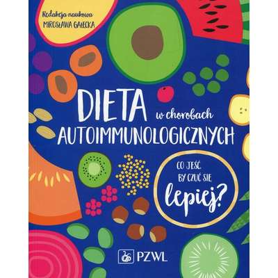 Dieta w chorobach autoimmunologicznych