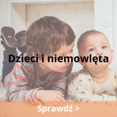 Dzieci i niemowlęta