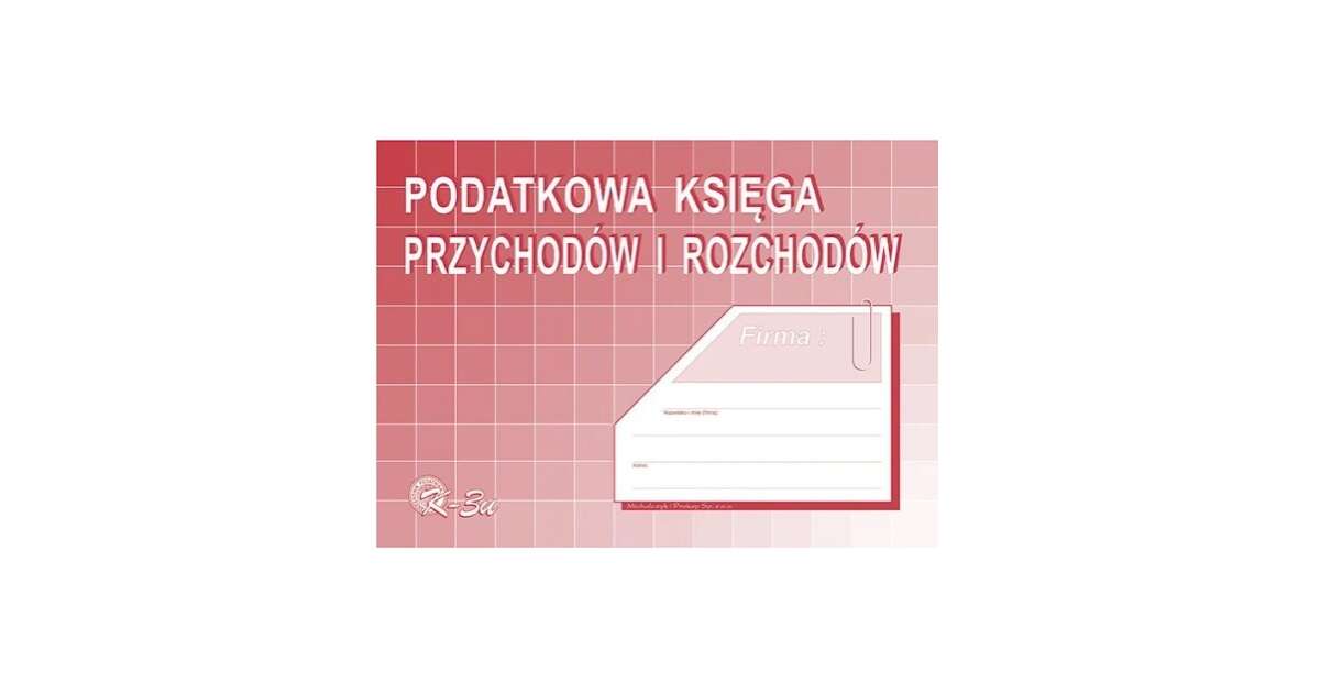 Podatkowa Księga Przychodów I Rozchodów Pdf www.manada.pl