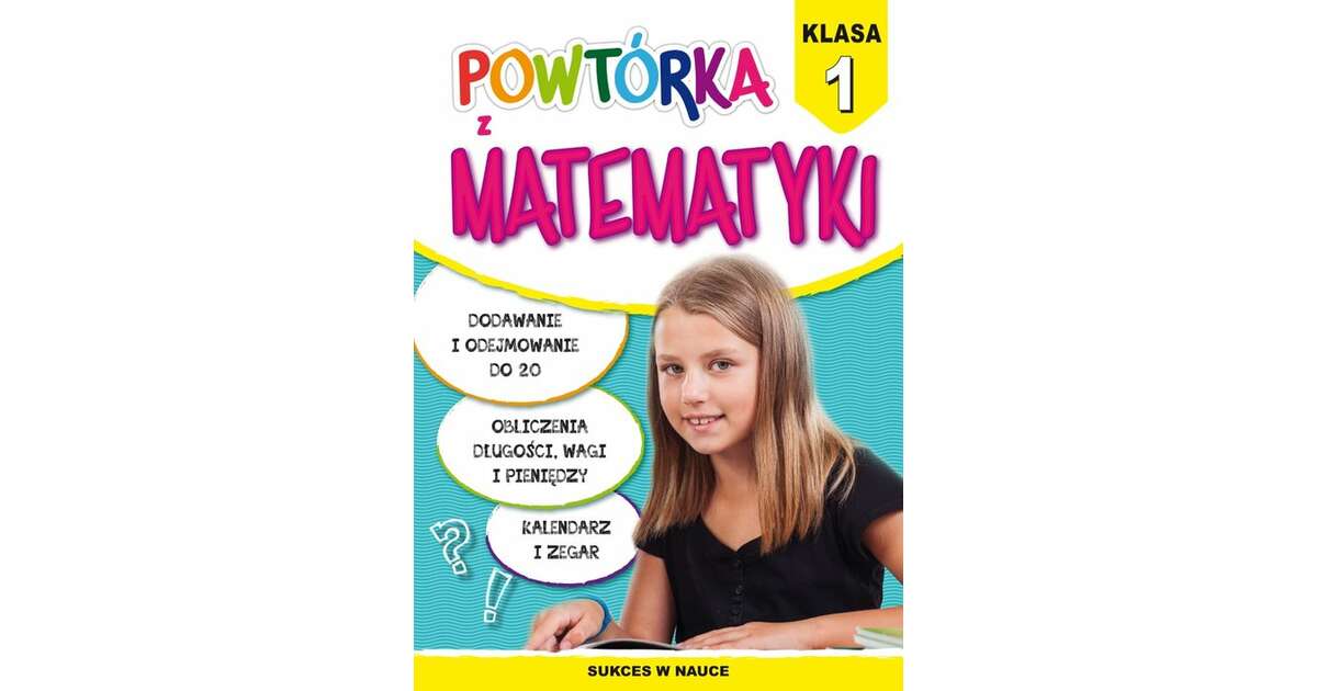 Powtórka z matematyki. Klasa 1 - Manada.pl