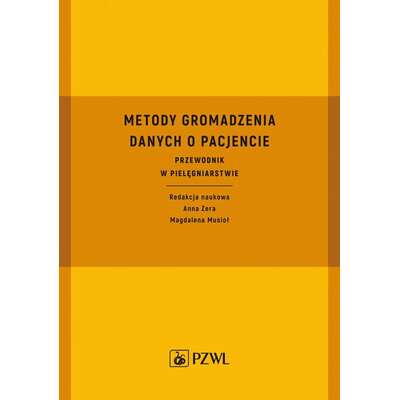 Metody gromadzenia danych o pacjencie