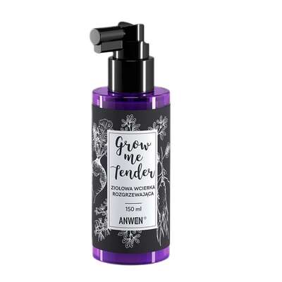 Anwen Grow Me Tender Wcierka rozgrzewająca, 150 ml