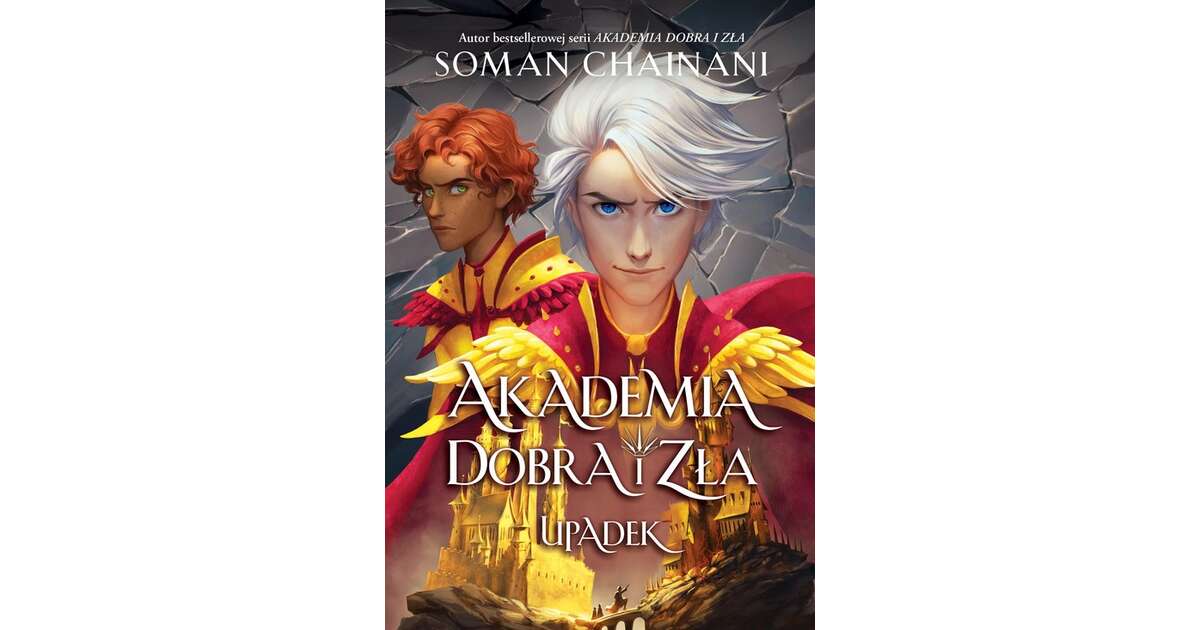 Akademia Dobra I Zła Tom 2