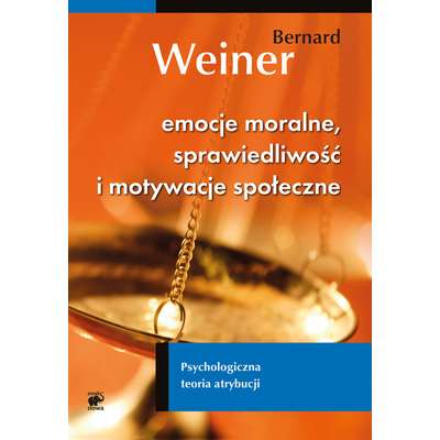 Emocje moralne sprawiedliwość i motywacje społeczne